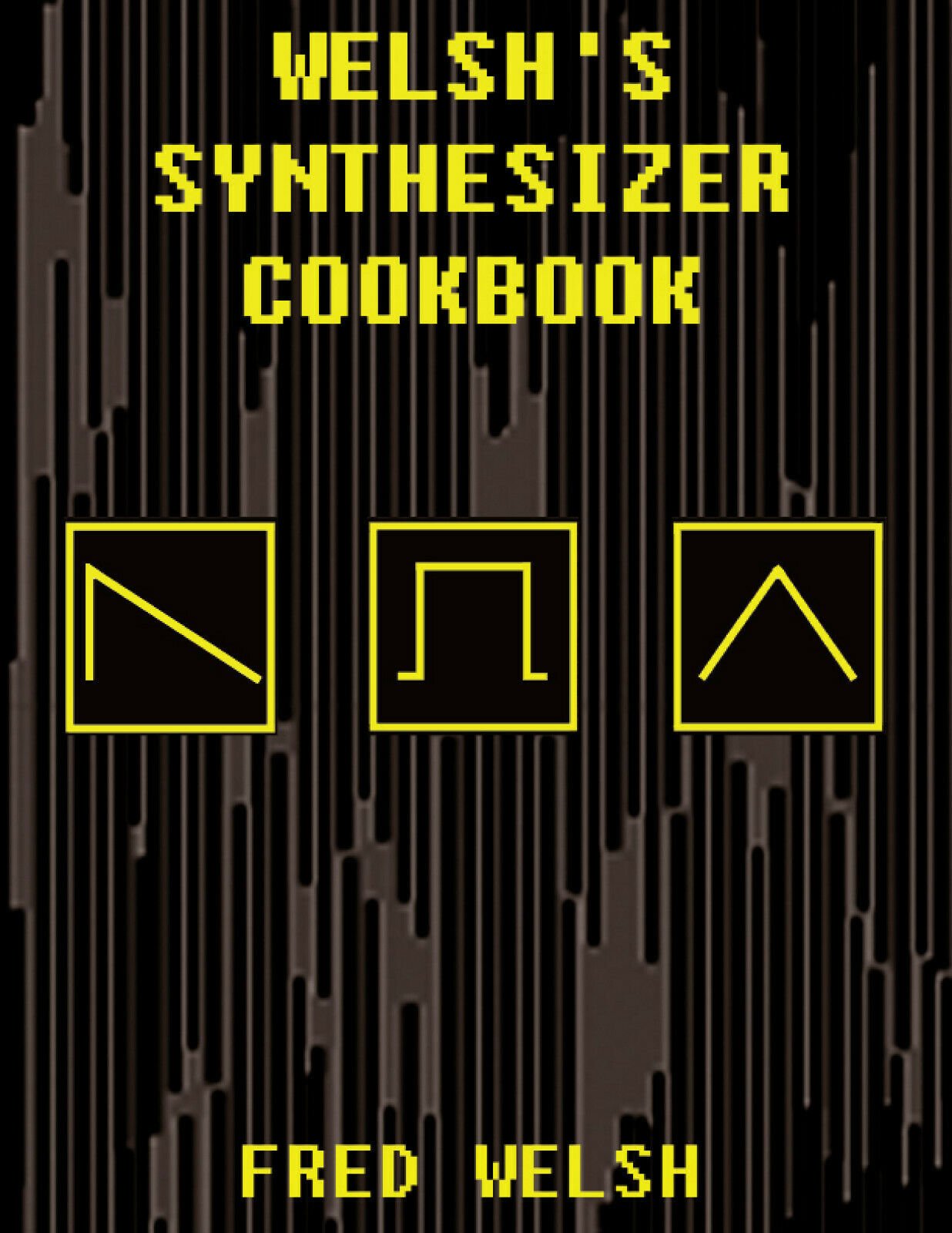 Welshs Synthesizer Cookbook